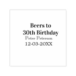 Carimbo Auto Entintado Cervejas para o 30º aniversário nome data homem el