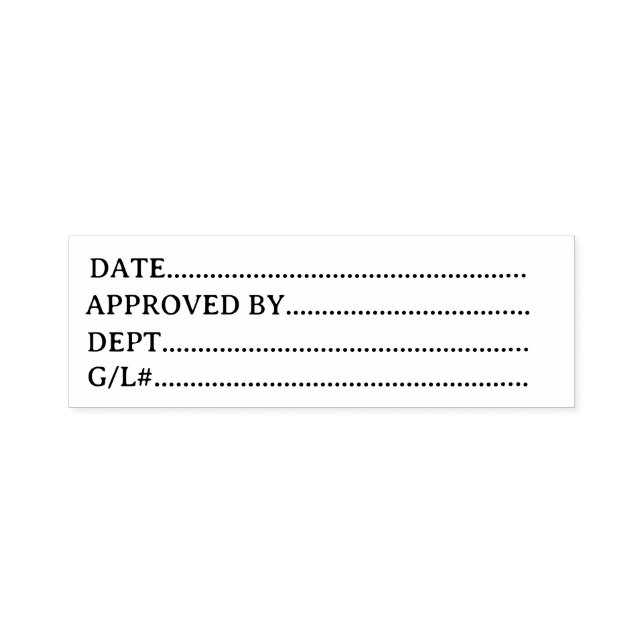 Carimbo Auto Entintado Date Approved By Dept General Ledger Business  (Design)