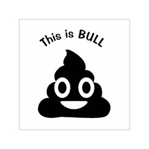 Carimbo Auto Entintado Este é BULL Poop Emoji Engraçado