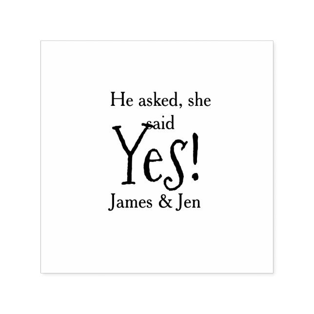 Carimbo Auto Entintado He asked she said yes engagement party name simple (Design)