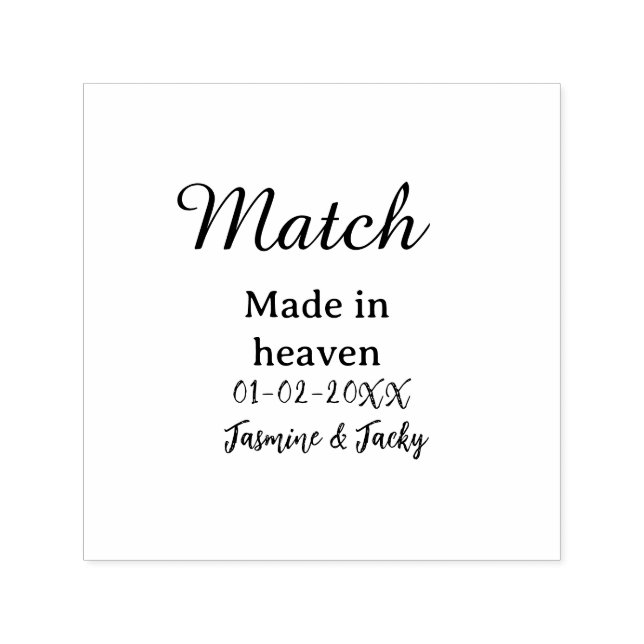 Carimbo Auto Entintado Match made in heaven add name date simple calligra (Design)