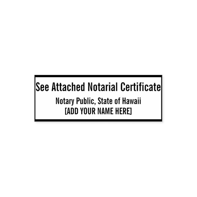 Carimbo Auto Entintado See Attached Notarial Certificate [With your name] (Design)