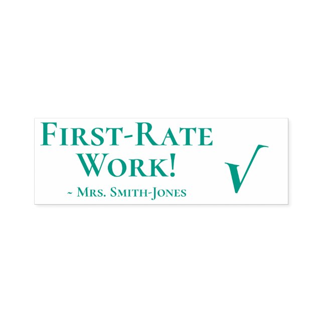 Carimbo Auto Entintado "Trabalho de Primeira Taxa!" + Nome do Instrutor C (Design)