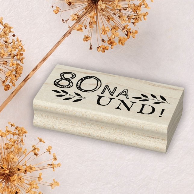 Carimbo De Borracha Aniversário do 80 alemão Na und Funny DeDutch (Criador carregado)