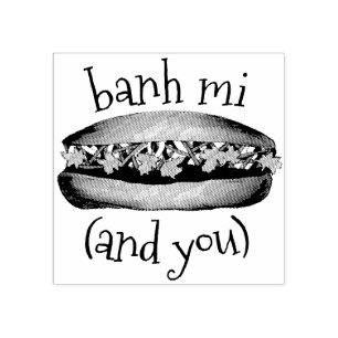 Carimbo De Borracha Banh Mi (Entre Mim) e você, Sanduíche Vietnamita