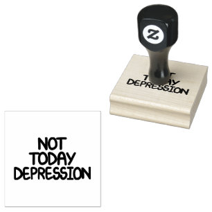 Carimbo De Borracha Citação Motivacional Não Hoje Depressão