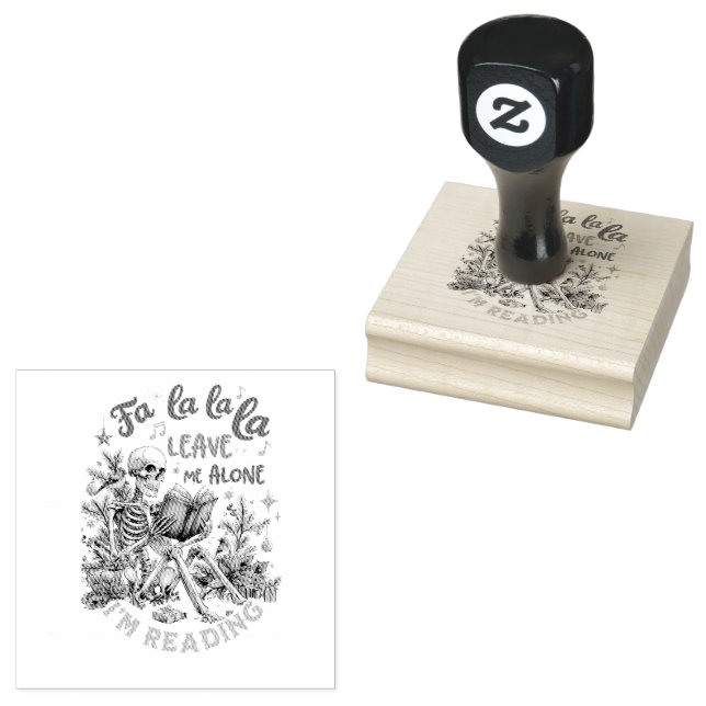 Carimbo De Borracha Fa La La La Leave Me Alone I'm Reading  (Carimbado)
