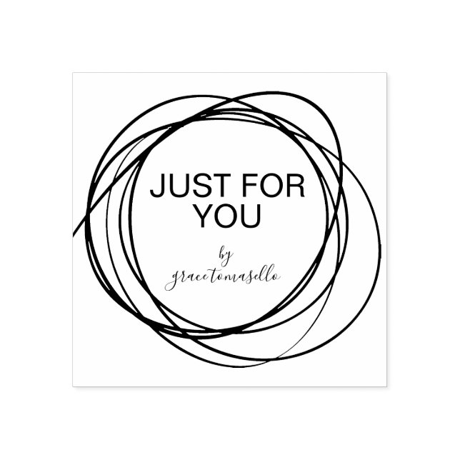 Carimbo De Borracha Na moda Round Scribble Apenas Para Você Personaliz (Impressão)