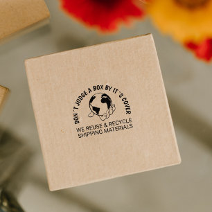 Carimbo De Borracha Não julgue uma caixa pelo cobrir, Reuse & Reciclar