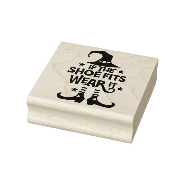 Carimbo De Borracha Se o sapato serve, use-o (Carimbo)