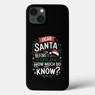 Caro Papai Noel Antes de Explicar Quanto Você Sabe