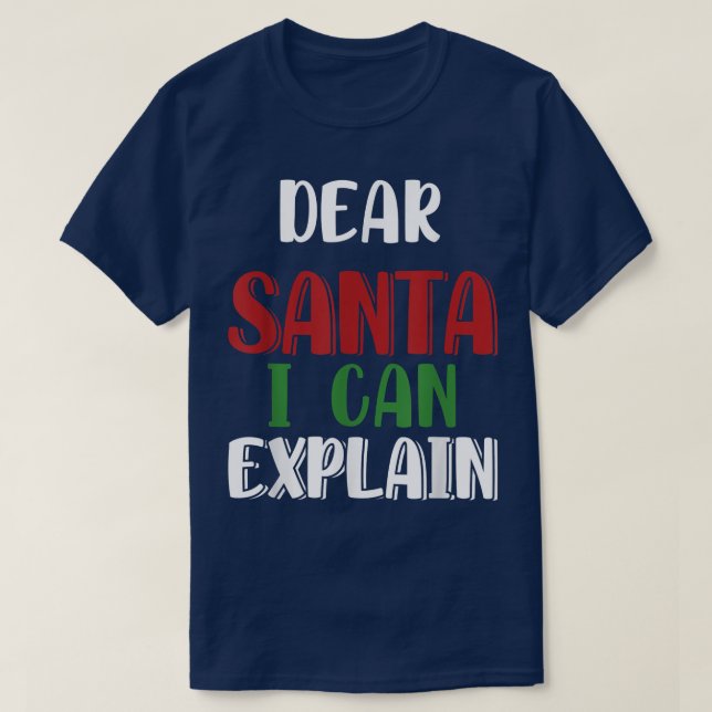 Caros Papais noeis, Posso Explicar A Camisa (Frente do Design)