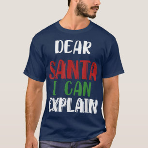 Caros Papais noeis, Posso Explicar A Camisa