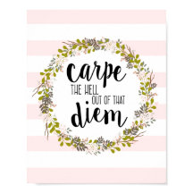 Carpe Diem Funny Inspiration Quote Art Impressão