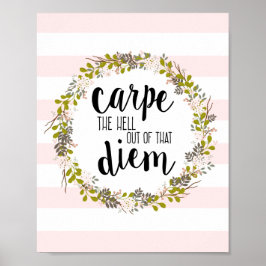 Carpe Diem Funny Inspiration Quote Art Impressão