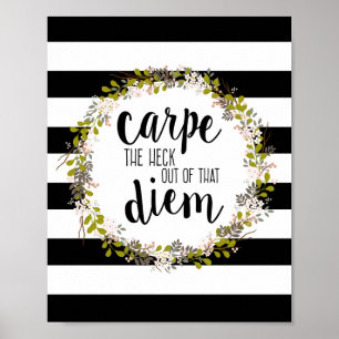 Carpe Diem Funny Inspiration Quote Art Impressão