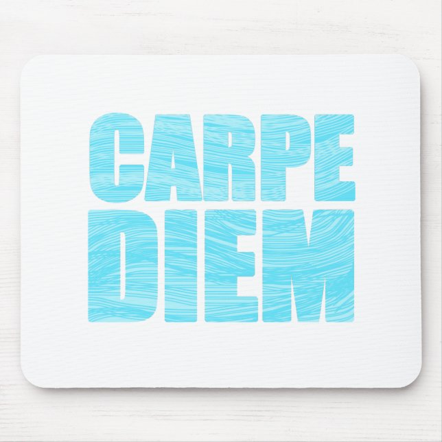Carpe Diem Mouse Pad (Frente)