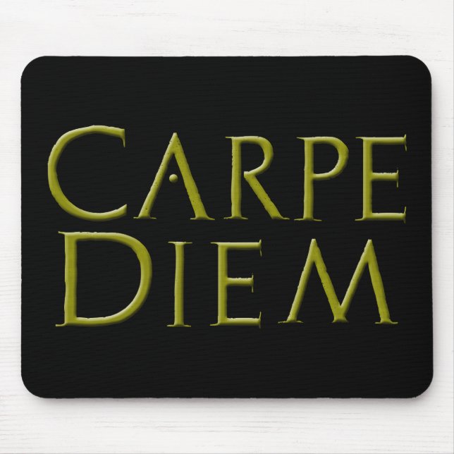 Carpe Diem Mousepad (Frente)