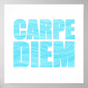 Carpe Diem Poster