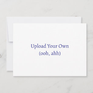 Carregue seu próprio convite personalizado ou cart