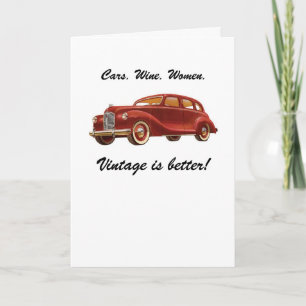 Carros, Vinhas, Vintage é melhor! Cartão de Aniver