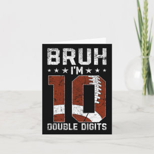 Cartão 10º Aniversário Bruh de futebol Eu sou dois dígito