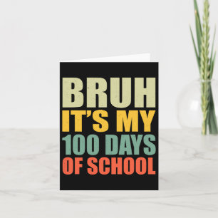 Cartão 100.º Dia Da Escola 1rua Grau 100 Dias Mais Inteli