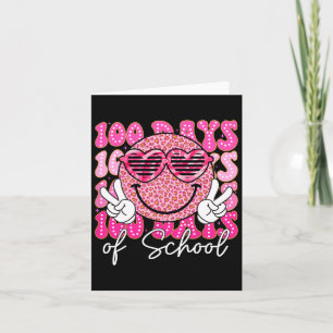 Cartão 100.º Dia De Ensino O Sorriso É 100 Dias Chá
