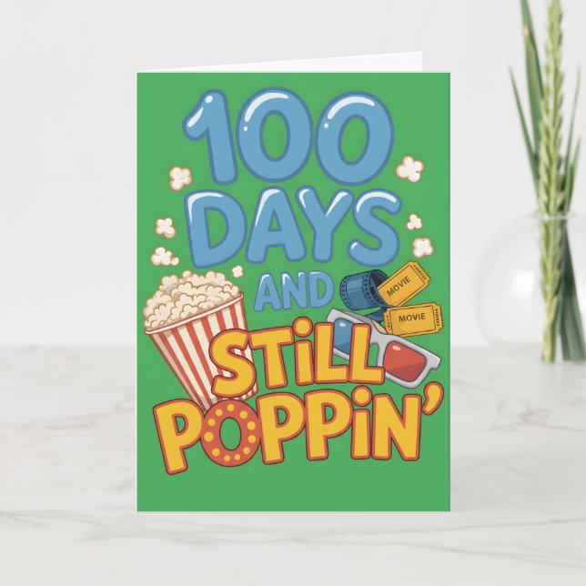 Cartão 100 Days and Still Poppin Fun School Celebration (Frente)