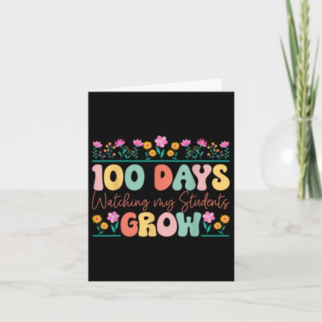 Cartão 100 Dias Cultivando Flores Professora 100 Dia De (Frente)