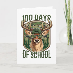 Cartão 100 Dias de Camisa Camuflada de Veado Professor En