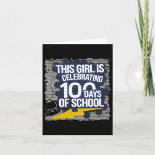 Cartão 100 Dias De Engraçado Para Meninas 100 Dias De Ens