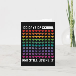 Cartão 100 dias de escola bonitos e ainda adorando Coraçõ