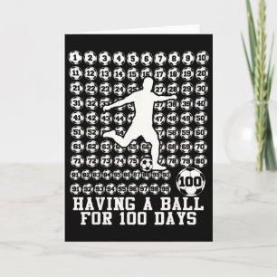 Cartão 100 Dias De Escola Futebol Masculino 100º Dia De E