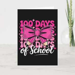 Cartão 100 Dias De Escola Meninas Professora Coquette Laç