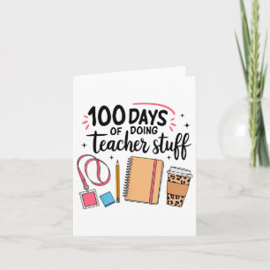 Cartão 100 Dias De Fazer Coisas De Professores Feliz 100º