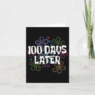 Cartão 100 Dias Depois Felizes 100 Dias De Escola Mais In