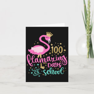 Cartão 100 Dias Incríveis De Professora Flamingo Da Escol
