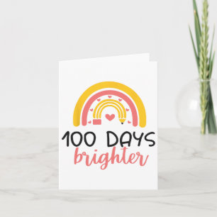 Cartão 100 dias Mais Brighter Rainbow Teacher Girl 100th