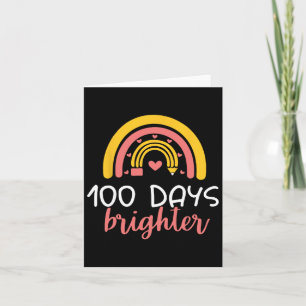 Cartão 100 dias Mais Brighter Rainbow Teacher Girl 100th 