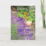 Cartão 100th Birthday Card for Grandmother - Flowers<br><div class="desc">A 100th Birthday card for a Grandmother,  with a photo of a garden with lavender and nasturtiums by Judy Adamson. Please feel free to customise the inside text and if you'd like a change to the front cover text,  just contact me through my store.</div>