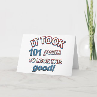 Cartão 101st year old birthday designs
