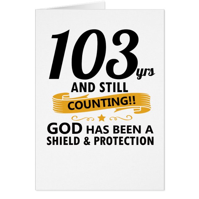 Cartão 103 anos e ainda contando anos (Frente)