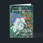 Cartão 104th Birthday Card for Grandmother - June Garden<br><div class="desc">A floral 104th birthday card for a great-grandmother,  with poppies in a colourful flower bed,  from an oil pastel painting by Judy Adamson. Please contact me through my store if you would like the front cover text changed and feel free edit or delete the inside greeting yourself.</div>