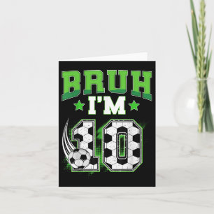 Cartão 10.º Aniversário Futebol Bruh Im 10 Anos Esporte