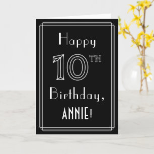 Cartão 10th Birthday: Art Deco Style # 10 & Custom Name