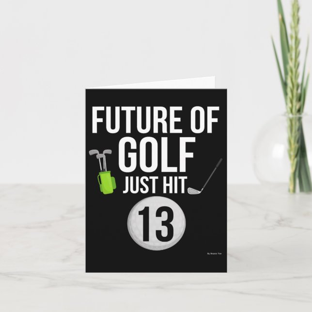 Cartão 13 Birthday Golf T Shirt 13 Year Birthday Gi (Frente)