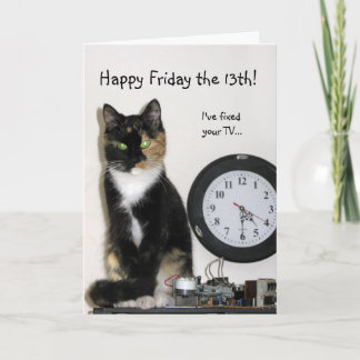 Cartão 13 de Sexta-Feira Feliz - Eu consertei sua TV