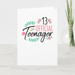 Cartão 13 Official Teenager Girls Birthday Gift
