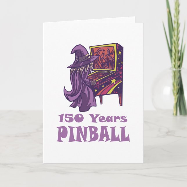 Cartão 150 Years Pinball Wizard Arcade Birthday (Frente)